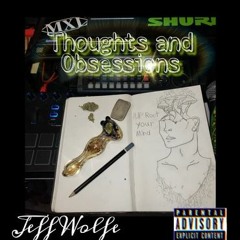 Thoughts and Obsessions