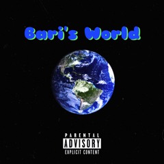 Bari's World 🌎🕊💯 prod. Cobra