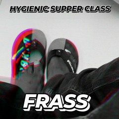 Hygienic Supper Class