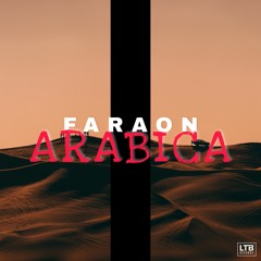 Faraon - Arabica