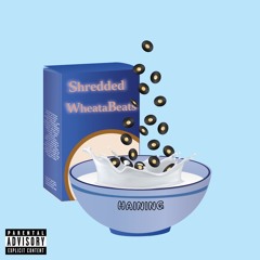 Shredded Wheatabeats - EP02