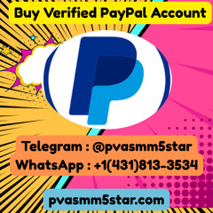 How To Buy, Verified PayPal Accounts A Step By Step Guide