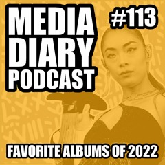 Episode #113: Favorite Albums Of 2022