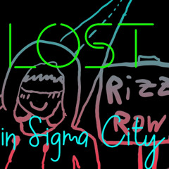 LOST in Sigma City