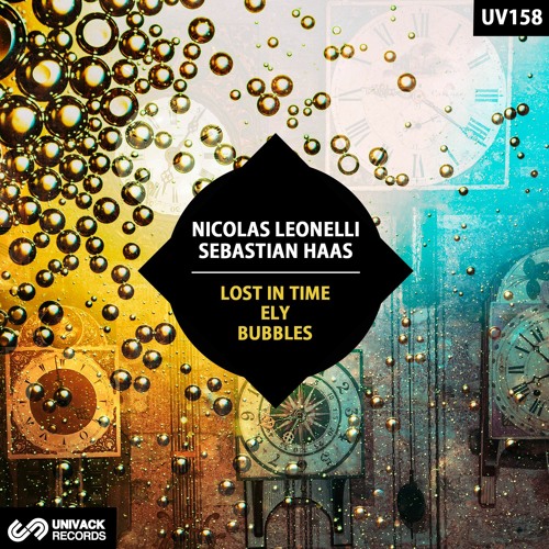 Nicolas Leonelli, Sebastian Haas - Bubbles (Extended Mix) [Univack]