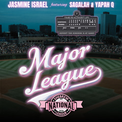 Major League (Ft. Sagalah & Yapah Q
