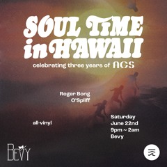 Soul Time in Hawaii (June 22, 2024)