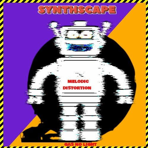 Synthscape - Melodic Distortion