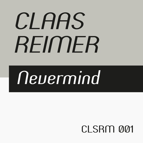 Claas Reimer - Nevermind