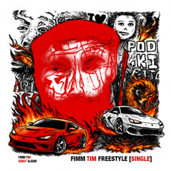 Fimm Tim Freestyle (TOKYO DRIFT with OUTRO!!)