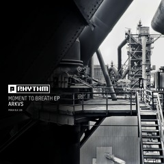 ARKVS - Moment To Breath