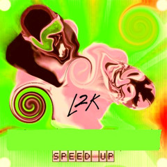 L2K - Speed up