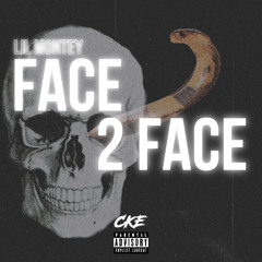 Lil Montey - Face 2 Face (AKDRILLA Diss)