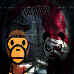 eat dat 45 ft weedpack (prod me)