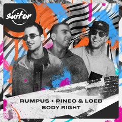 Rumpus + Pineo & Loeb - Body Right [ FREE DOWNLOAD ]