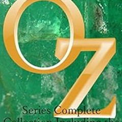free EBOOK 💌 The Oz Series: The Complete Collection of 24 Books: Including the Lost