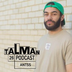 Talman Podcast 26 - Antss