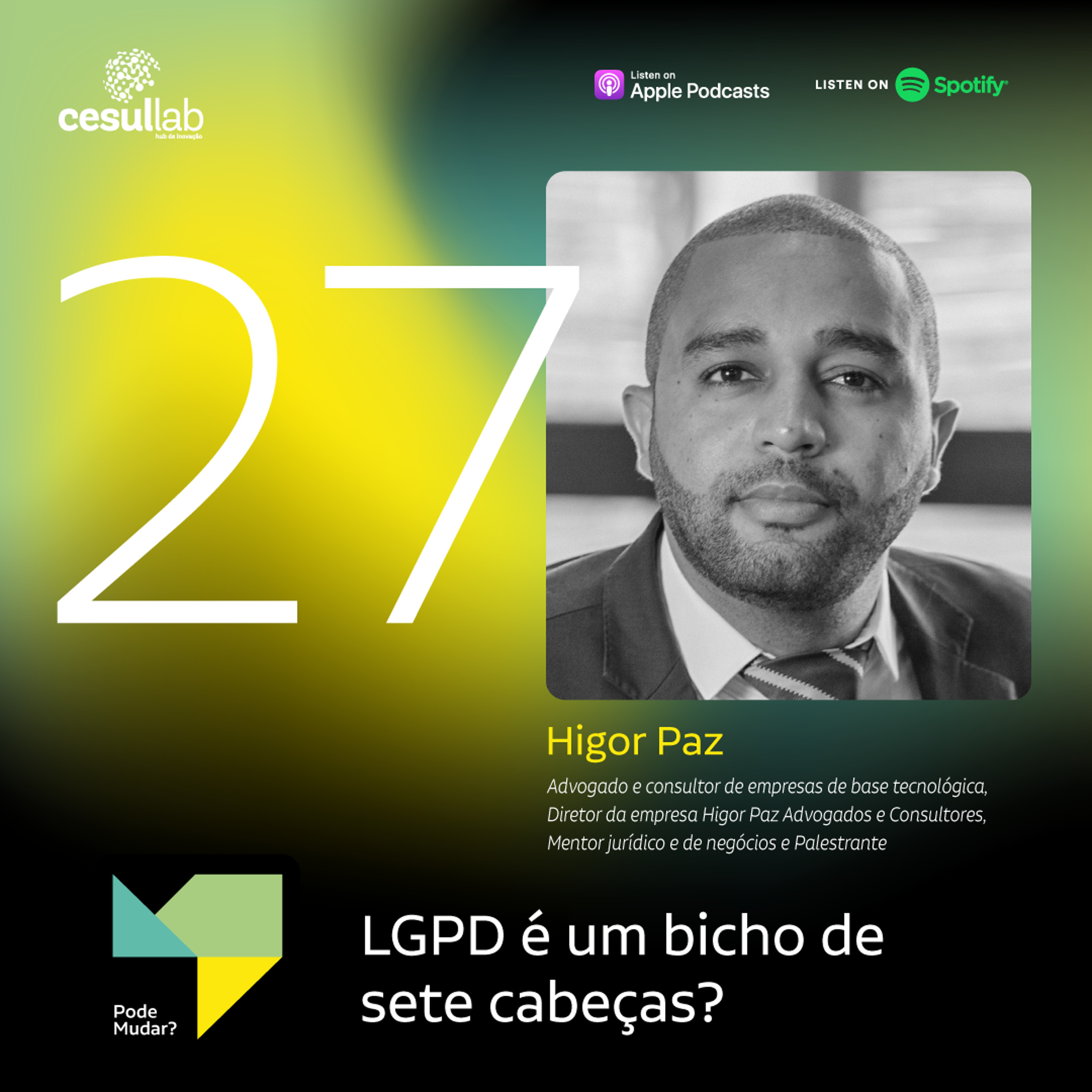 Pode mudar?