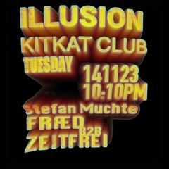 FRÆD B2B ZEITFREI @ ILLUSION | KitKat Club Berlin | 14.11.2023