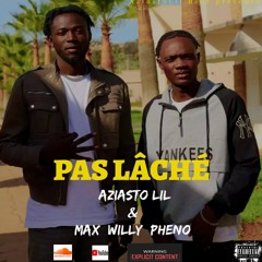 PAS LÂCHÉ
