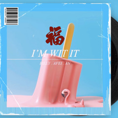 Im Wit It (4MG Billy, 4MG AFei, Pin An)