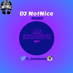 ALL INCLUSIVE MIX PART 7 - 2021