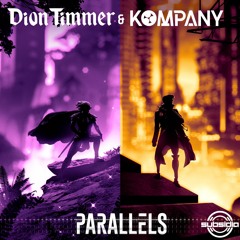 Dion Timmer & Kompany - Parallels