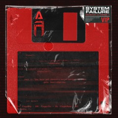 Architekt & Auburn X - System Failure (VIP)