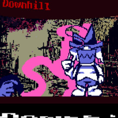 Downhill. - [Deltarune; The Same Same Same Puppet] (OutDated) (wont updated it)