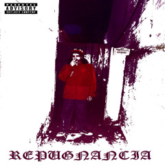 REPUGNANTE ( Chopped N' Screwed )