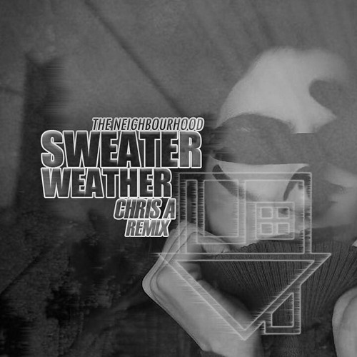 Download: The Neighbourhood, 'Sweater Weather' –