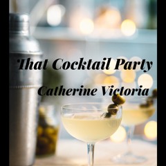 That Cocktail Party