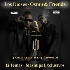 Osmii & friends "LOS DIOSES" Pack - Anuel ft Ozuna (Álbum completo)