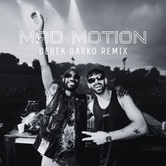Patrick Topping & Green Velvet - Mad Motion (Derek Darko Remix)
