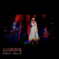 Shadow (Zauberer Remix) [The Chromatics]
