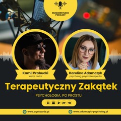 Terapeutyczny Zakątek - Odcinek XVII: motywacja