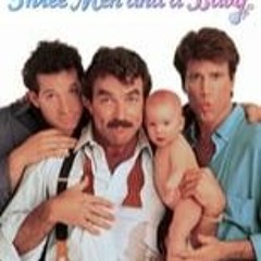 3 Men and a Baby (1987) FilmsComplets Mp4 at Home 197138