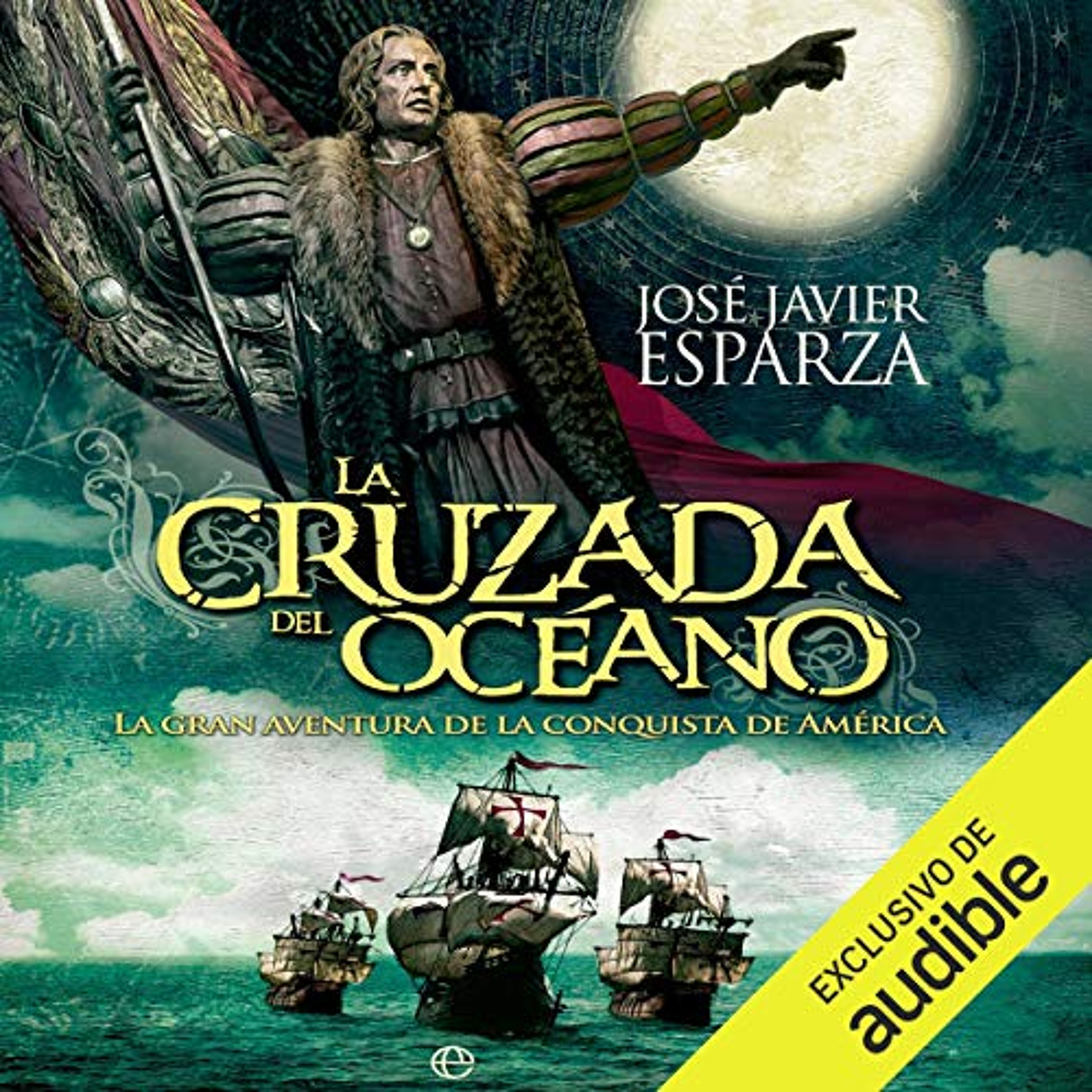 La cruzada del océano (Narración en Castellano) (Audiolibro) | Prueba Gratis
