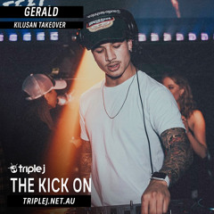 Triple j the kick on KILUSAN TAKEOVER (Gerald)