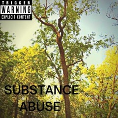 SUBSTANCE ABUSE