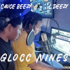 Sauce Beezy x L Deezy - Glocc Nines