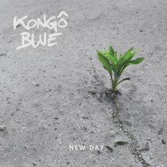 Kongo Blue - New Day - 08 True Love - 09 Kanou Bèlè Bèlè