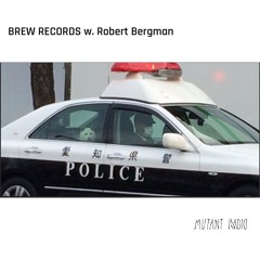 BREW RECORDS w. Robert Bergman [09.10.25]