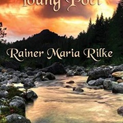 [READ] PDF 📥 Letters to a Young Poet by  Rainer Maria Rilke EPUB KINDLE PDF EBOOK