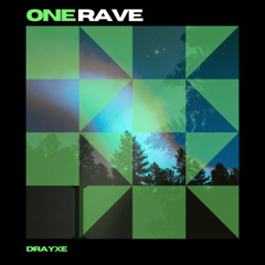 One Rave - Drum and Bass