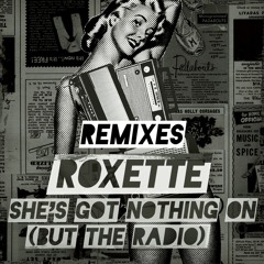 She's Got Nothing On (But the Radio) (Adam Rickfors Remix)