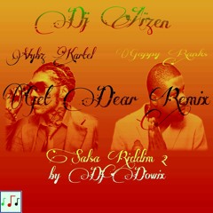 Dj Aïzen,Vybz Kartel,Gappy Ranks  Get Dear Remix(Salsa Riddim 2 by Dj Dowix)