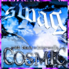 cosmic w/ blackwinterwells (emorave x flood)