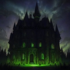 Haunted House