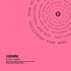 Luan Pugliesi - Gemini (Original Mix)